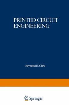 Paperback Printed Circuit Engineering: Optimizing for Manufacturability Book