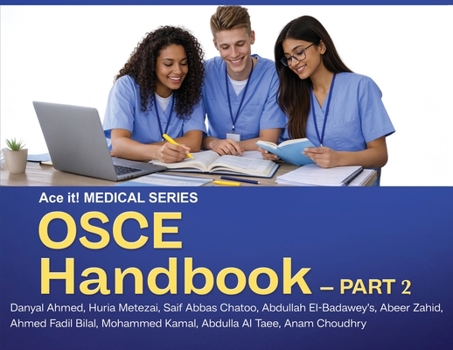 Paperback OSCE Handbook - Ace it! Medical Series PART 2 Book