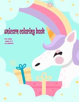 unicorn coloring book for kids ages 4-8 us edition: best coloring book for unicorn lovers