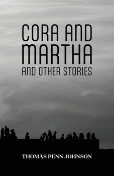 Paperback Cora and Martha and Other Stories Book
