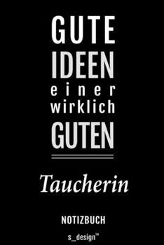 Notizbuch für Taucher / Taucherin: Originelle Geschenk-Idee [120 Seiten liniertes blanko Papier] (German Edition)