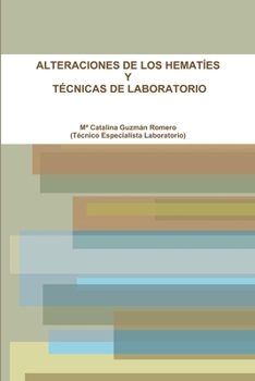 Paperback Alteraciones de Los Hematíes Y Técnicas de Laboratorio [Spanish] Book