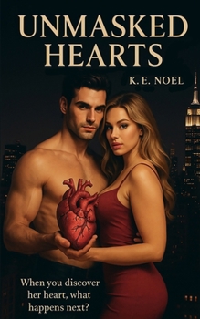Unmasked Hearts