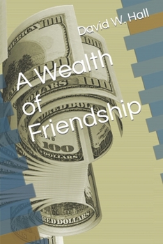 Paperback A Wealth of Friendship Book