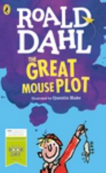 Paperback World Book Day 2016: The Great Mouse Plot Book