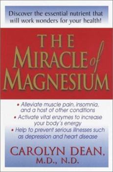 Paperback The Miracle of Magnesium Book