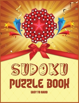 Paperback Sudoku Puzzle Book: Sudoku Book, Huge Bargain Collection of Puzzles and Solutions, Medium to Hard Level, Tons of Challenge for your Brain! [Large Print] Book