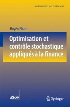 Paperback Optimisation Et Contrôle Stochastique Appliqués À La Finance [French] Book
