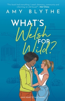 Paperback What's Welsh for Wild? Book