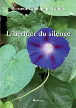 Paperback L'héritier du silence [French] Book