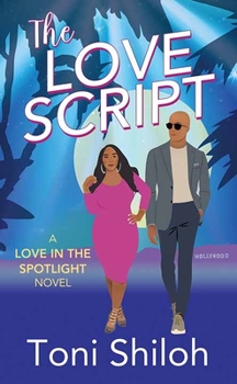 Library Binding The Love Script: A Love in the Spotlight Novel [Large Print] Book