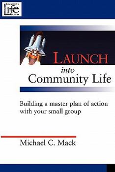 Paperback Launch Into Community Life Book