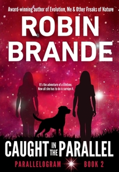 Caught in the Parallel: (Parallelogram Quartet, Book 2)