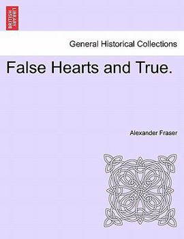Paperback False Hearts and True. Book