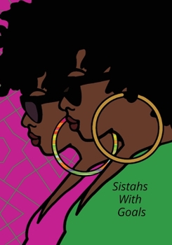 Paperback Sistahs With Goals Book