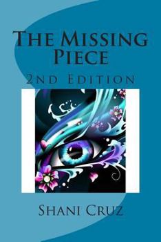 Paperback The Missing Piece: 2nd Edition Book