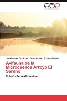 Paperback Avifauna de la Microcuenca Arroyo El Sereno [Spanish] Book