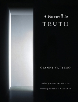 Hardcover A Farewell to Truth Book