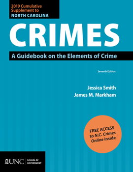 Paperback 2019 Cumulative Supplement to North Carolina Crimes: A Guidebook on the Elements of Crime Book