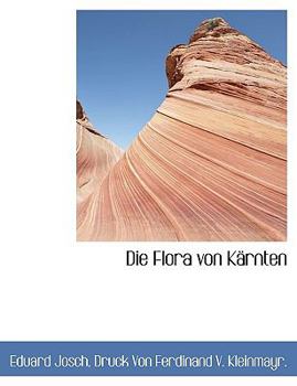 Paperback Die Flora Von K Rnten [German] Book
