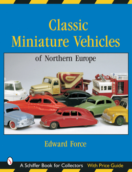 Paperback Classic Miniature Vehicles: Northern Europe: Northern Europe Book