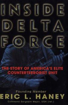 Hardcover Inside Delta Force: The Story of America's Elite Counterterrorist Unit Book