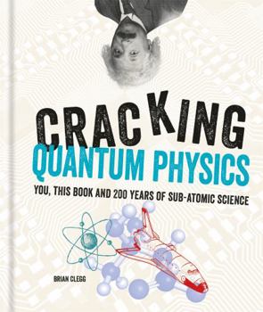 Hardcover Cracking Quantum Physics Book