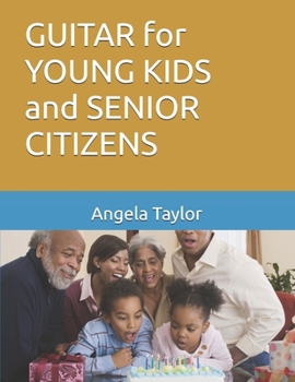 Paperback GUITAR for YOUNG KIDS and SENIOR CITIZENS Book