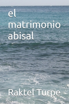 Paperback El matrimonio abisal [Spanish] Book