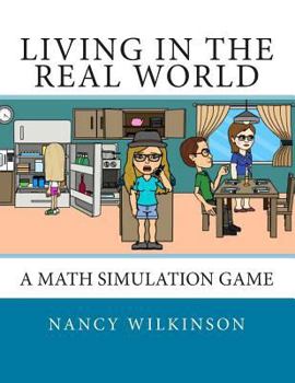 Paperback Living in the Real World: A Math Simulation Game Book