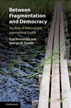 Hardcover Between Fragmentation and Democracy Book