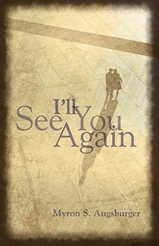 Paperback I'll See You Again! Book