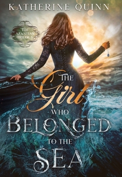 Hardcover The Girl Who Belonged to the Sea Book