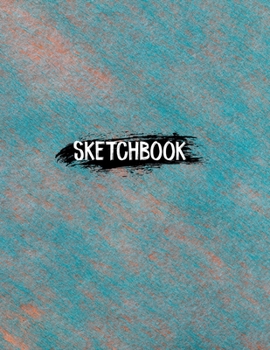 Paperback Sketch Book For Teen Girls and boys: 8.5" X 11", Personalized Artist Sketchbook: 120 pages, Sketching, Drawing and Creative Doodling. Large Blank Page Book