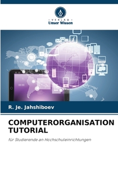 Paperback Computerorganisation Tutorial [German] Book