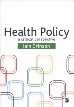 Paperback Health Policy: A Critical Perspective Book