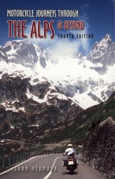 Paperback Motorcycle Journeys Through the Alps & Beyond Book