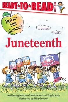 Hardcover Juneteenth: Ready-To-Read Level 1 Book