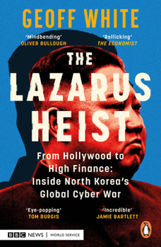 Paperback The Lazarus Heist: Based on the Hit Podcast Book