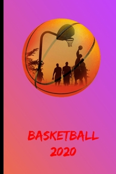 Paperback Basketball 2020: Great calendar for everyone who loves it basketball Scheduler and notebook for one year. Book