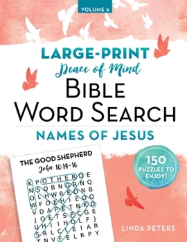 Paperback Peace of Mind Bible Word Search: Names of Jesus Book