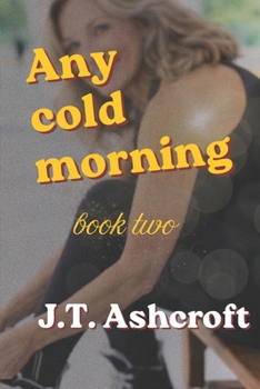 Any Cold Morning: Lark Bay Book Two (The Lark Bay Series)