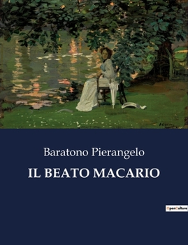 Paperback Il Beato Macario [Italian] Book
