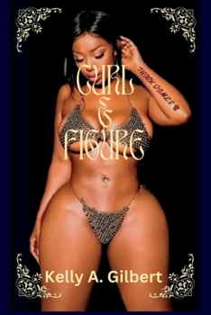 Curl & Figure: An erotic, heterosexual, oral, consensual novel