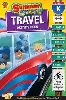 Paperback Summer Splash Travel Activity Book, Grade K Book