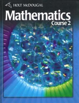 Hardcover Holt McDougal Mathematics: Student Edition Course 2 2010 Book