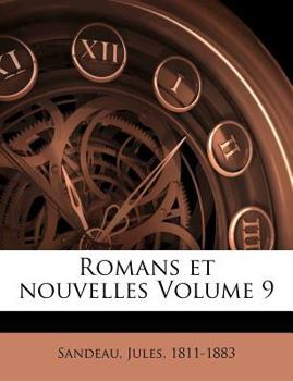 Paperback Romans Et Nouvelles Volume 9 [French] Book