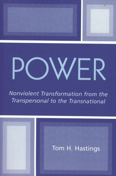 Paperback Power: Nonviolent Transformation from the Transpersonal to the Transnational Book