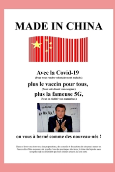 Made in China (Élections Présidentielles - L'alternative.) (French Edition)