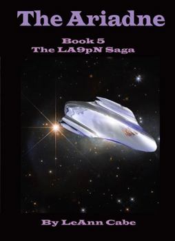 Paperback The Ariadne: Book 5: The LA9pN Saga Book